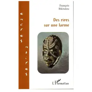 L'harmattan Des rires sur une larme pas cher