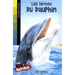 Les larmes du dauphin Lucy Daniels pas cher