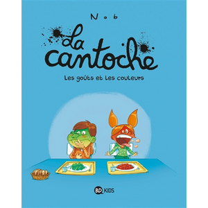 Bd Kids La cantoche, Tome 02