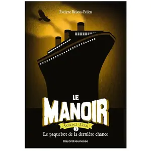 Comparateur de prix : Bayard Jeunesse Le manoir saison 2, Tome 03