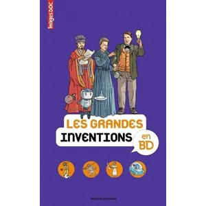Comparateur de prix : Bayard Jeunesse Les grandes inventions en BD