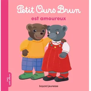 Bayard Jeunesse Petit Ours Brun est amoureux pas cher