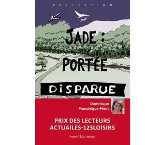 Tequi Jade : portée disparue - Défi pas cher