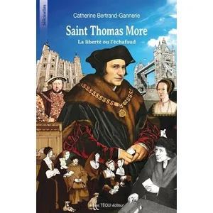 Marque non renseignée Saint Thomas More - la liberté ou l'échafaud pas cher