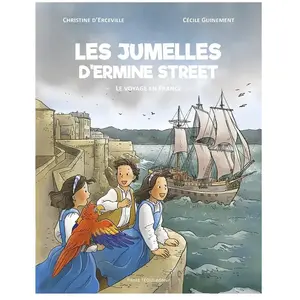 Les jumelles d'Ermine Street : Le voyage en France pas cher