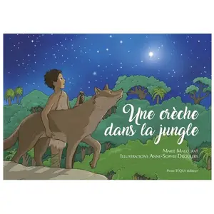 Pierre Téqui (Editions) Une crèche dans la jungle pas cher