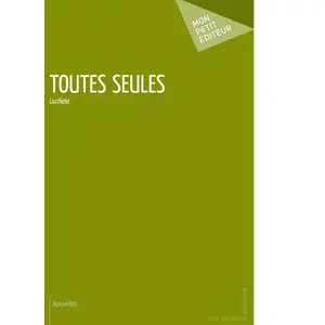 Publibook Toutes seules broché pas cher