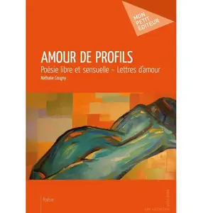 Mon petit éditeur Amour de profils nathalie cougny pas cher