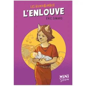 Comparateur de prix : SYROS JEUNESSE Les Humanimaux - L'enlouve