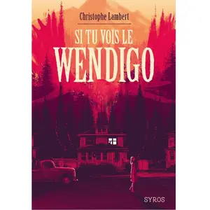ISBN Syros Jeunesse Si tu vois le Wendigo pas cher