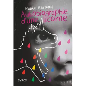 Comparateur de prix : Syros Jeunesse Autobiographie d'une licorne