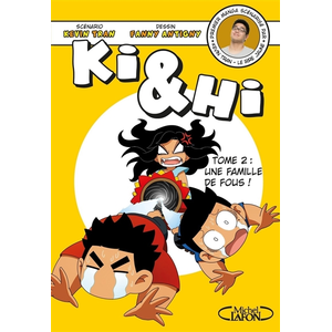 Comparateur de prix : Michel Lafon Ki & Hi - tome 2 Une famille de fous !