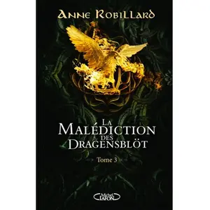 Michel Lafon La malédiction des Dragensblöt - tome 3 Clara et Lionel