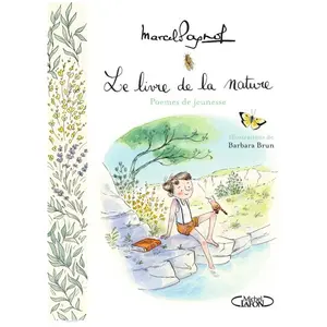 Comparateur de prix : Michel Lafon Le Livre De La Nature - 17 Poèmes De Jeunesse