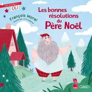 Michel Lafon OLI - Les bonnes résolutions du Père Noël pas cher