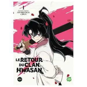 Comparateur de prix : Michel Lafon Le retour du clan Hwasan - Tome 1