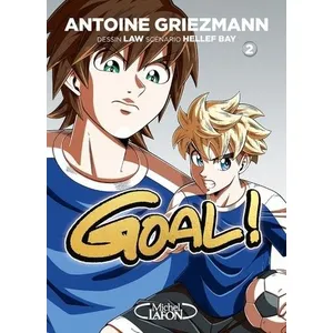 Michel Lafon Goal ! - Nouvelle édition - Tome 2