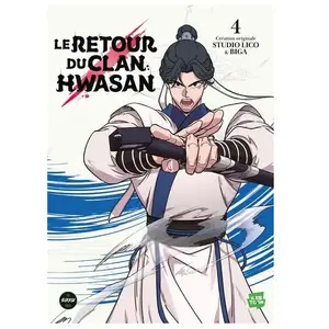 Comparateur de prix : Michel Lafon Retour Du Clan Hwasan (Le) - Tome 4