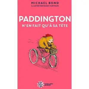 Michel Lafon Paddington n'en fait qu'à sa tête - Nouvelle édition pas cher