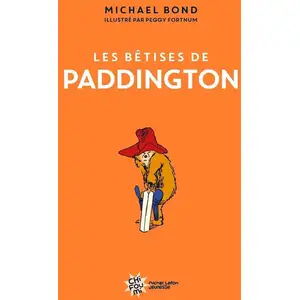 Comparateur de prix : Michel Lafon Les bêtises de Paddington - Nouvelle édition