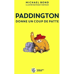 Michel Lafon Paddington donne un coup de patte - Nouvelle édition pas cher
