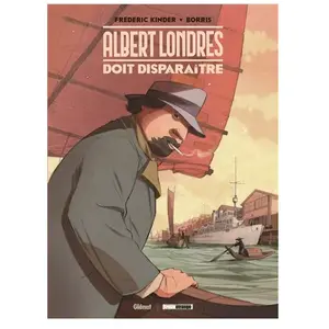 Glénat-Treize étrange Albert Londres doit disparaître pas cher