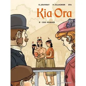 Vents d'Ouest Kia Ora Tome 2 - Zoo Humain pas cher