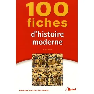 Bréal 100 fiches d'histoire moderne Stéphane Durand (Auteur), Eric Wenzel (Auteur) pas cher