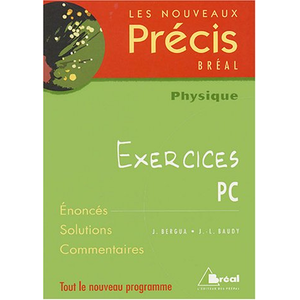 Bréal Nouveaux précis exercices physique PC pas cher
