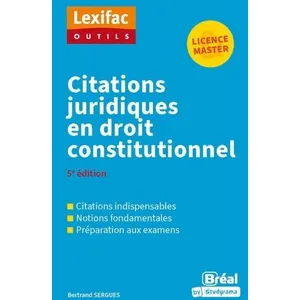 Bréal Citations juridiques en droit constitutionnel pas cher