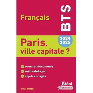 Comparateur de prix : Bréal Paris, ville capitale ? Thème de BTS français 2024-2025