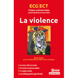 Comparateur de prix : Bréal La violence - Prépas commerciales Culture générale concours 2024...