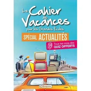 Comparateur de prix : Bréal Le cahier de vacances pour les Grandes Ecoles spécial actualités