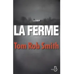 ***Livres*** La ferme Tom Rob Smith pas cher