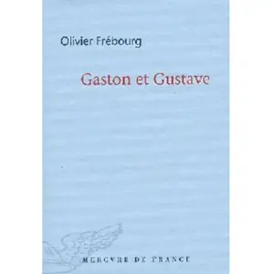 Mercure de france Gaston Et Gustave pas cher