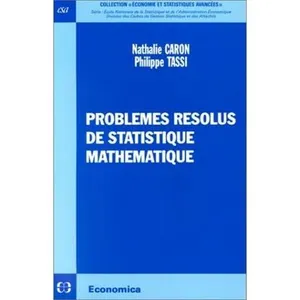 Economica Problemes resolus de statistique mathematique  CARON/TASSI (Auteur) pas cher