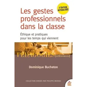 Esf Les gestes professionnels dans la classe Dominique Bucheton (Auteur) pas cher