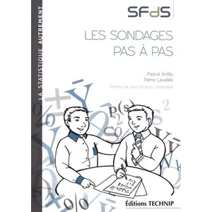 Technip Les sondages pas à pas Pascal Ardilly (Auteur), Pierre Lavallée (Auteur) pas cher