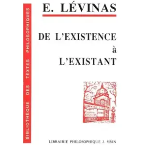 Vrin De l'existence à l'existant pas cher