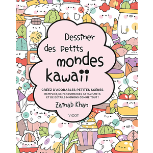 Vigot Dessiner des petits mondes kawaii pas cher