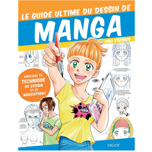 Vigot Le guide ultime du dessin de manga pas cher