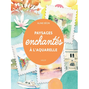 Comparateur de prix : Vigot Paysages enchantés à l'aquarelle Aline Déon (Auteur)