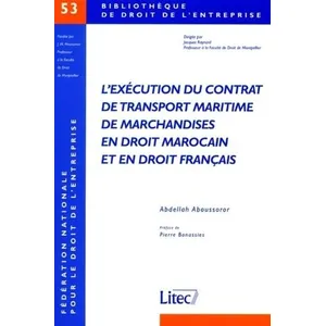 Comparateur de prix : LexisNexis L execution du contrat de transport maritime de marchandise...