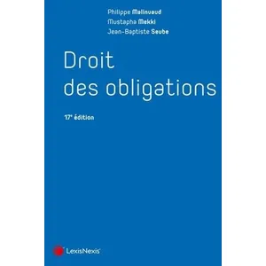 Comparateur de prix : LexisNexis Droit des obligations Philippe Malinvaud (Auteur), Mustapha Mekki (Auteur), Jean-Baptiste Seube (Auteur)