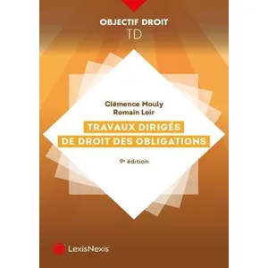 LexisNexis Travaux diriges de droit des obligations pas cher