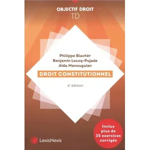 Comparateur de prix : LexisNexis Travaux dirigés de droit constitutionnel Philippe Blachèr (Auteur)