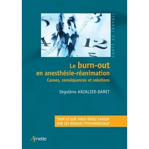Comparateur de prix : Arnette Le burn-out en anesthésie-réanimation