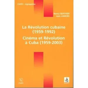 Sedes La Révolution cubaine (1959-1992) / Cinéma et Révolution à Cuba (1959-2003) pas cher