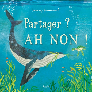 Piccolia Partager ? Ah non ! pas cher