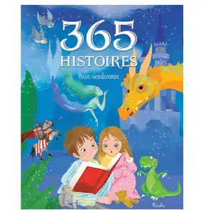 Piccolia 365 Histoires Pour S'endormir pas cher